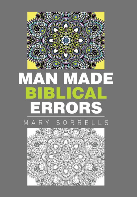 Cover for Mary Sorrells · Man Made Biblical Errors (Hardcover Book) (2015)