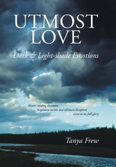 Cover for Tanya Frew · Utmost Love (Hardcover Book) (2016)