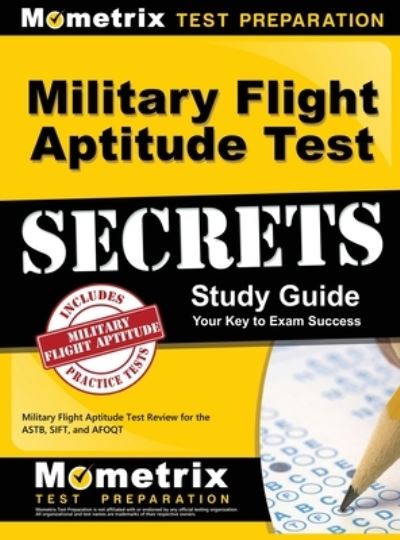 Cover for Mometrix Media LLC · Military Flight Aptitude Test Secrets Study Guide (Hardcover Book) (2023)