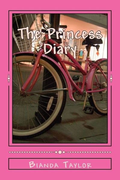 Cover for Bianda Shana Taylor · The Princess Diary: Princess Diary (Paperback Bog) (2015)