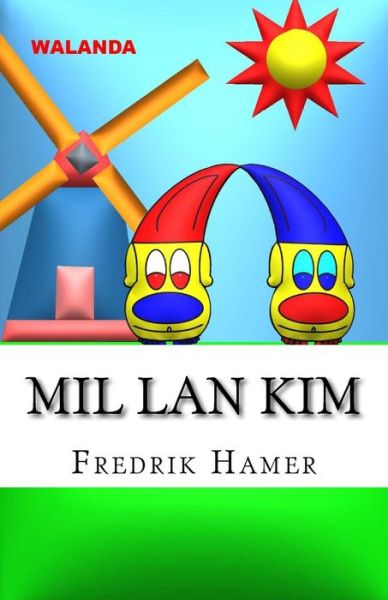 Cover for Fredrik Hamer · Mil Lan Kim: Walanda (Paperback Book) (2015)