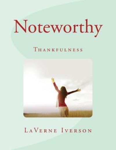 Cover for Laverne D Iverson · Noteworthy (Paperback Book) (2015)