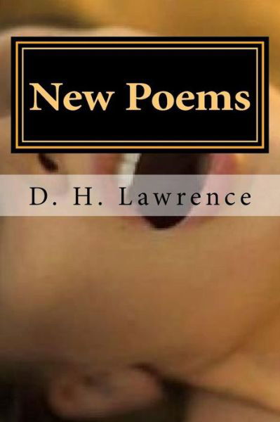 Cover for D H Lawrence · New Poems (Taschenbuch) (2015)