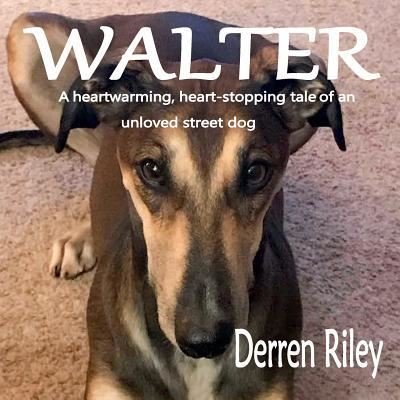 Cover for Derren Riley · Walter (Paperback Bog) (2018)