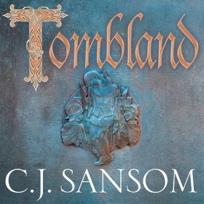 Cover for C. J. Sansom · Tombland - The Shardlake series (Hörbok (CD)) [Unabridged edition] (2018)
