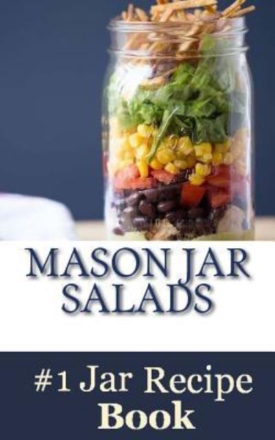 Cover for Mason Jar Salads (Paperback Book) (2016)