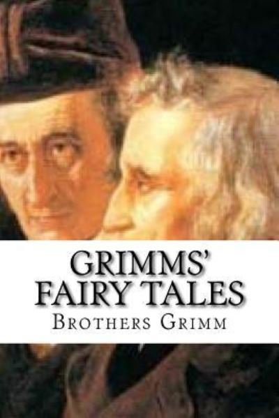Cover for Brothers Grimm · Grimms' Fairy Tales (Paperback Bog) (2016)