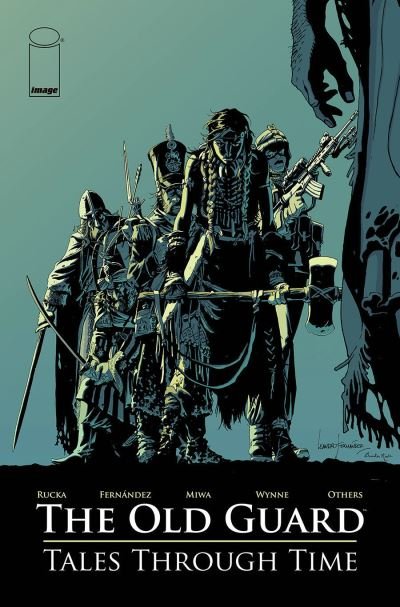 The Old Guard: Tales Through Time - Greg Rucka - Bøker - Image Comics - 9781534320055 - 21. desember 2021