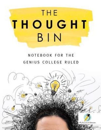 Cover for Journals and Notebooks · The Thought Bin (Paperback Book) (2019)