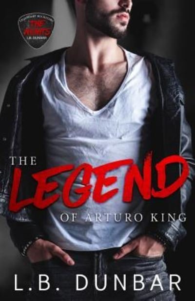 Cover for L B Dunbar · The Legend of Arturo King (Paperback Bog) (2015)