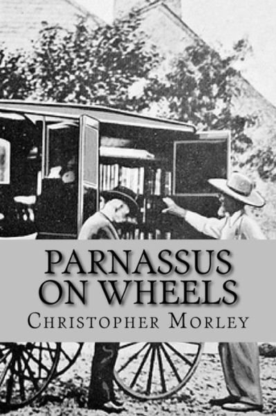 Cover for Christopher Morley · Parnassus on wheels (Worldwide Classics) (Paperback Bog) (2017)