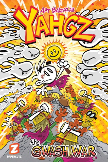 Cover for Art Baltazar · Yahgz Vol. 2: The Gwash War (Hardcover Book) (2024)