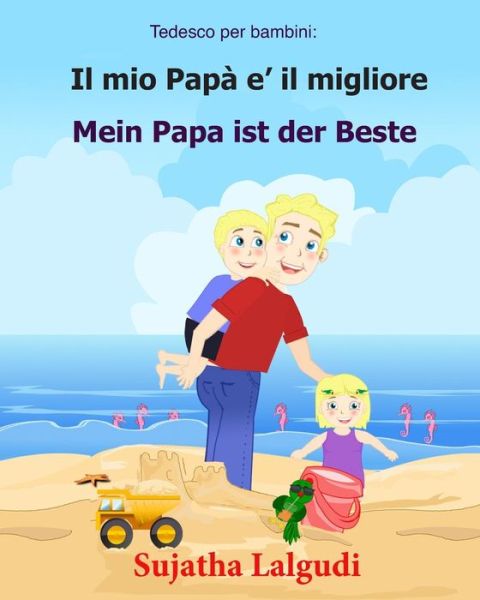 Tedesco per bambini - Sujatha Lalgudi - Książki - Createspace Independent Publishing Platf - 9781547104055 - 2 czerwca 2017