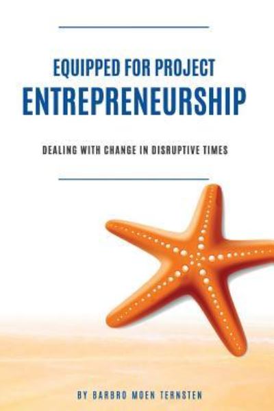 Cover for Barbro Moen Ternsten · Equipped for Project Entrepreneurship (Paperback Book) (2017)