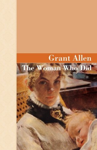 Cover for Grant Alllen · The Woman Who Did (Paperback Book) (2008)