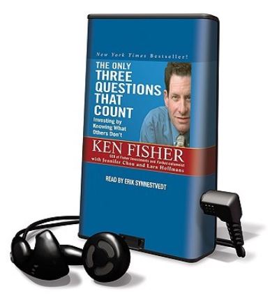 Cover for Ken Fisher · The Only Three Questions That Count (N/A) (2008)