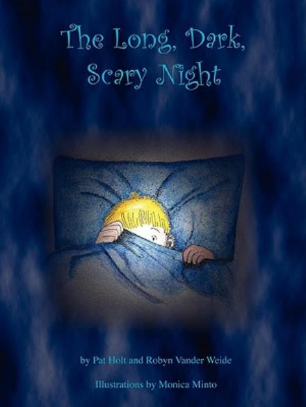 Cover for Robyn Vander Weide · The Long, Dark, Scary Night (Paperback Book) (2009)