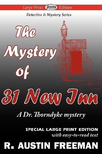 Cover for R. Austin Freeman · The Mystery of 31 New Inn (Paperback Bog) [Large Print, Large Type edition] (2012)