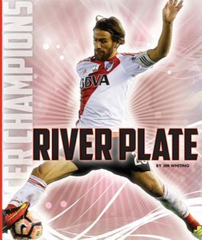 Cover for Jim Whiting · River Plate (Paperback Book) (2018)