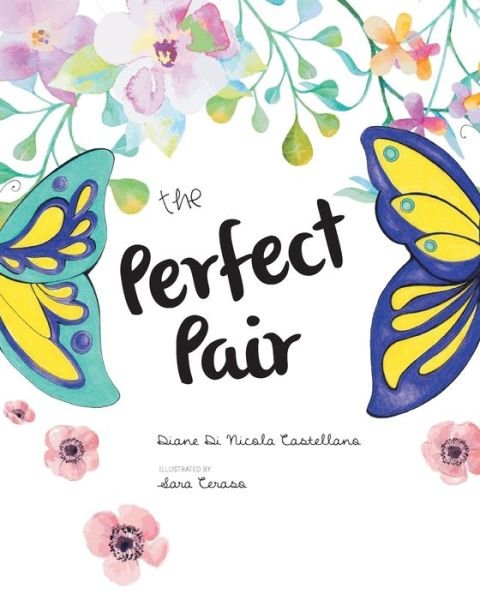 Cover for Diane Di Nicola Castellano · The Perfect Pair (Taschenbuch) (2015)