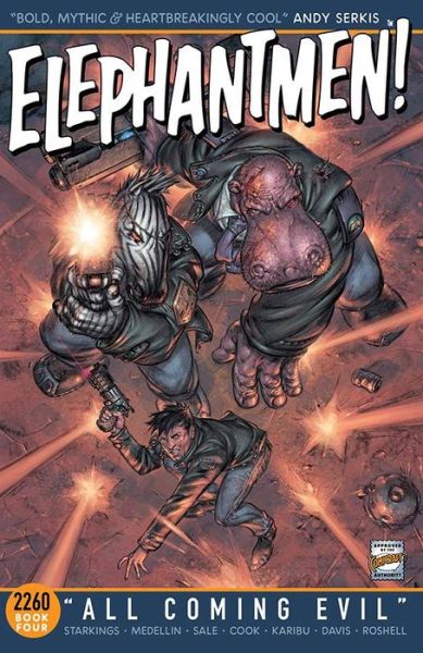 Cover for Richard Starkings · Elephantmen 2260 Book 4: All Coming Evil - ELEPHANTMEN 2260 TP (Paperback Book) (2016)