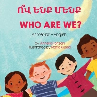 Cover for Anneke Forzani · Who Are We? (Armenian-English) (Bok) (2022)