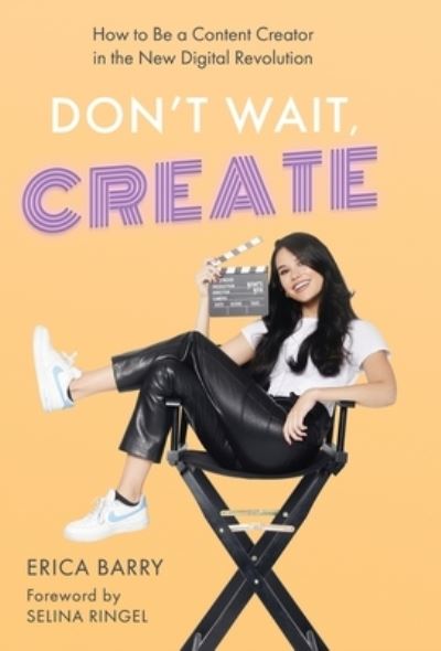 Cover for Erica Barry · Don't Wait, Create (N/A) (2022)