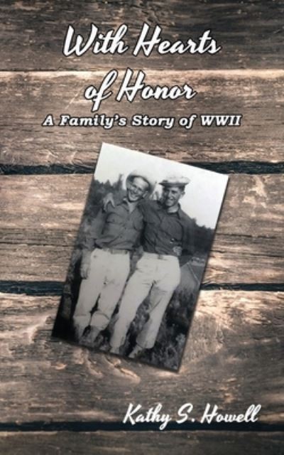 Cover for Kathy S Howell · With Hearts of Honor (Paperback Book) (2021)