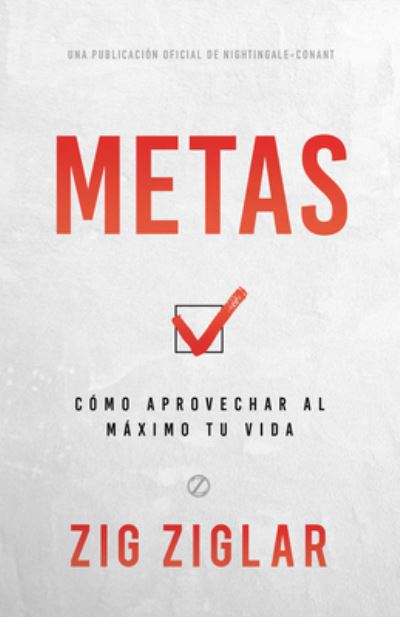 Metas (Goals) - Zig Ziglar - Książki - Sound Wisdom - 9781640953055 - 21 września 2021