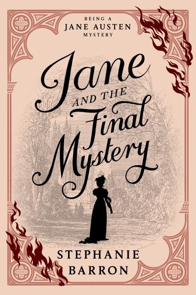 Cover for Stephanie Barron · Jane and the Final Mystery (Hardcover bog) (2023)