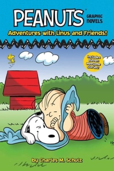 Adventures with Linus and Friends! - Charles M. Schulz - Kirjat - Simon Spotlight - 9781665927055 - tiistai 7. maaliskuuta 2023