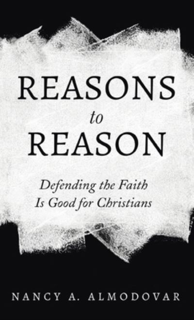 Cover for Nancy A. Almodovar · Reasons to Reason (Book) (2021)