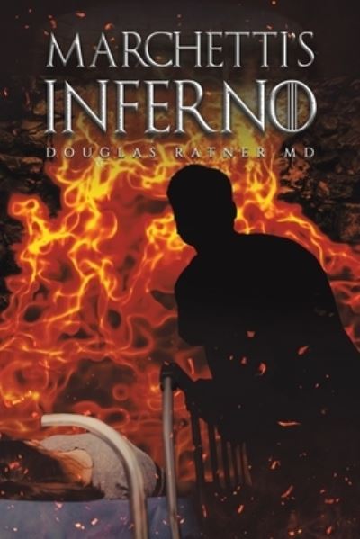 Cover for Douglas Ratner · Marchetti's Inferno (Paperback Bog) (2023)
