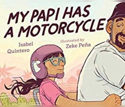 Cover for Isabel Quintero · My Papi Has a Motorcycle (CD) (2020)