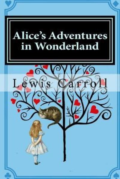 Cover for Lewis Carroll · Alice's Adventures in Wonderland (Paperback Book) (2018)