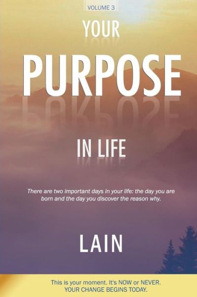 Cover for Lain Garcia Calvo · Your Purpose in Life (Paperback Bog) (2018)