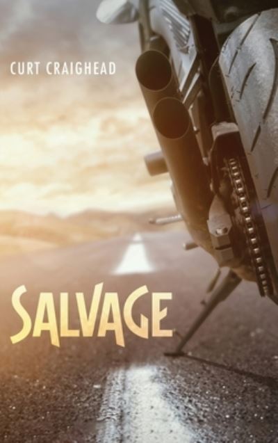 Salvage - Curt Craighead - Books - Resource Publications (CA) - 9781725263055 - March 31, 2020