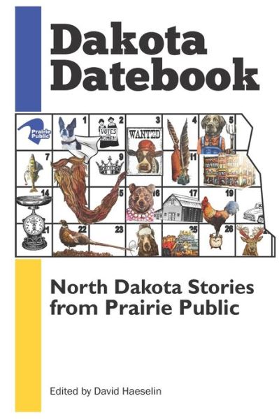 Cover for David Haeselin · Dakota Datebook (Paperback Book) (2019)