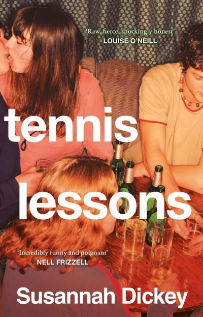 Cover for Susannah Dickey · Tennis Lessons (Paperback Bog) (2021)