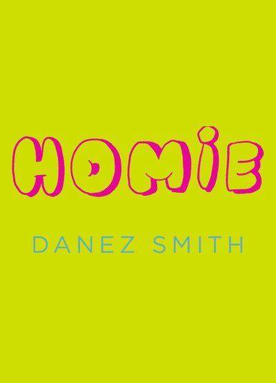Cover for Danez Smith · Homie (Pocketbok) (2020)