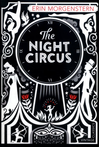 Cover for Erin Morgenstern · The Night Circus (Paperback Bog) (2016)
