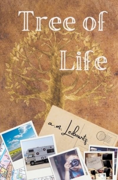 Cover for A. M. Leibowitz · Tree of Life (Book) (2022)