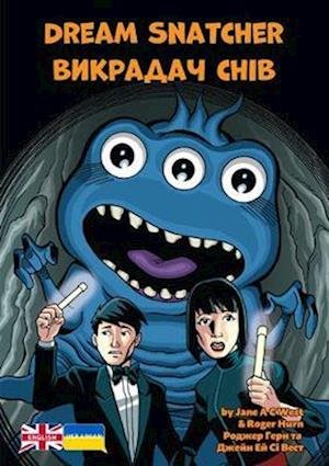 Cover for Roger Hurn · Dream Snatcher: Ukrainian Translation - English-Ukrainian: Alien Detective Agency (Paperback Bog) [Bilingual edition] (2023)