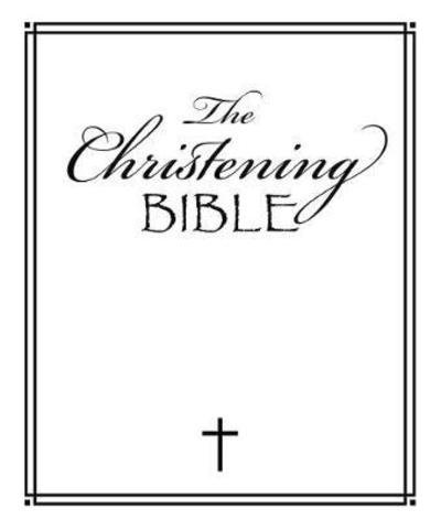 Cover for Lizzie Ribbons · The Christening Bible (Book) (2018)