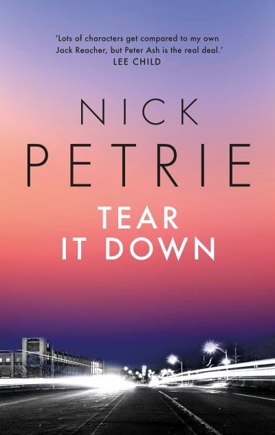 Cover for Nick Petrie · Tear It Down - Ash (Paperback Bog) (2021)