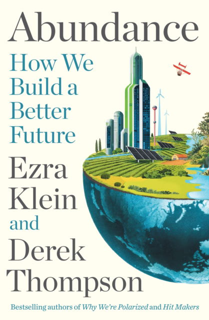 Cover for Ezra Klein · Abundance: How We Build a Better Future (Paperback Book) [Main edition] (2025)