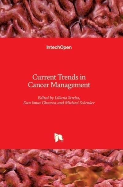 Cover for Liliana Streba · Current Trends in Cancer Management (Innbunden bok) (2019)