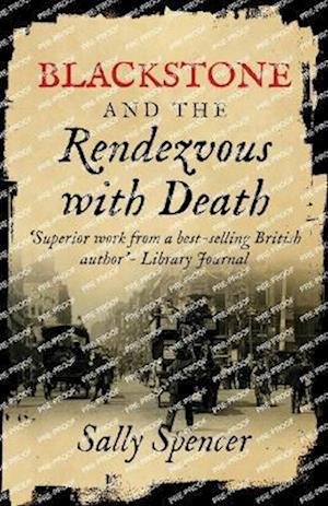 Cover for Sally Spencer · Blackstone and the Rendezvous with Death (Bok) (2022)