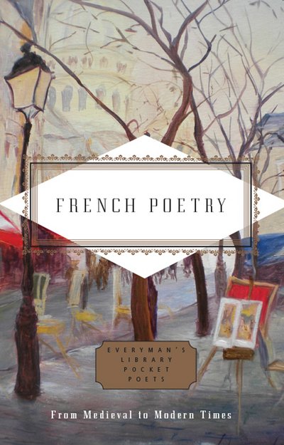 Cover for Collectif · French Poetry: From Medieval to Modern Times - Everyman's Library POCKET POETS (Hardcover Book) (2017)