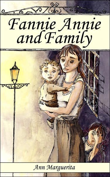 Ann Marguerita · Fannie Annie and Family (Paperback Bog) (2007)